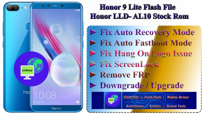 Honor 9 Lite Flash File || LLD-AL10 Stock Rom