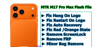 MTR M17_Pro_Max Flash File MTR M17_Pro_Max Flash File